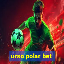 urso polar bet